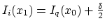 $ I_i(x_1)=I_q(x_0) + \frac{\delta}{2}$
